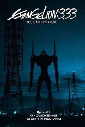 Evangelion: 3.0 You Can (Not) Redo