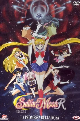 Sailor Moon R: The Movie - The Promise of the Rose