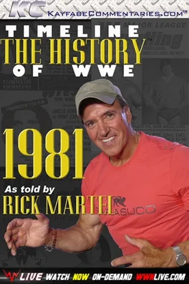 Timeline The History of WWE – 1981 – As Told By Rick Martel