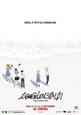 Evangelion: 3.0+1.0 Thrice Upon a Time