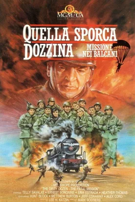 Quella sporca dozzina - Missione nei Balcani