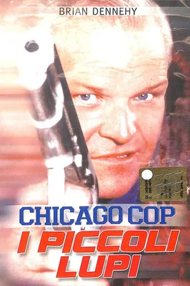 Chicago Cop - I piccoli lupi