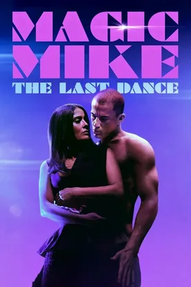 Magic Mike's Last Dance
