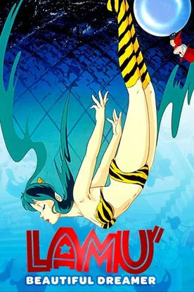 Urusei Yatsura: Beautiful Dreamer