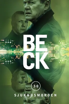 Beck 30 - The Hospital Murders