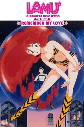 Urusei Yatsura: Remember My Love