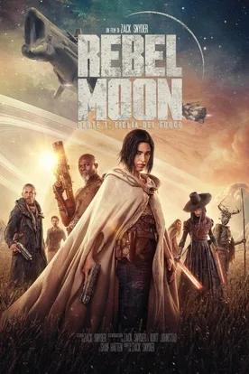 Rebel Moon - Parte 1: Figlia del fuoco