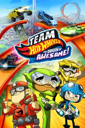 Team Hot Wheels: La nascita di un mito