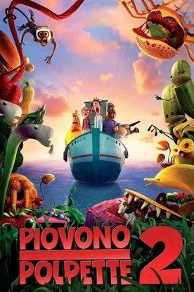 Cloudy with a Chance of Meatballs 2