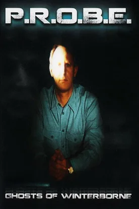 PROBE: Ghosts of Winterborne