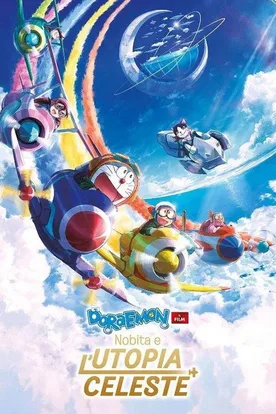 Doraemon the Movie: Nobita's Sky Utopia