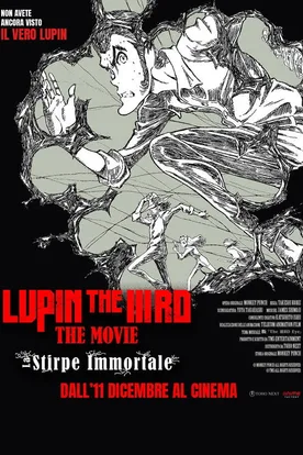 LUPIN THE IIIRD: The Movie - The Immortal Bloodline