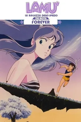 Urusei Yatsura: Lum the Forever