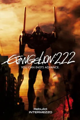 Evangelion: 2.0 You Can (Not) Advance