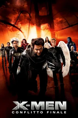 X-Men: The Last Stand