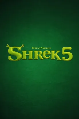 Shrek 5