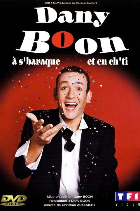 Dany Boon à s'baraque et en ch'ti
