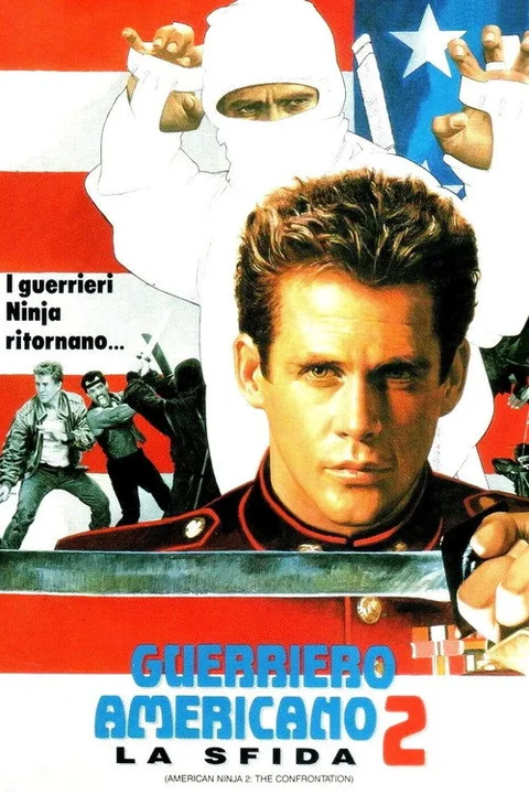 American Ninja 2: The Confrontation