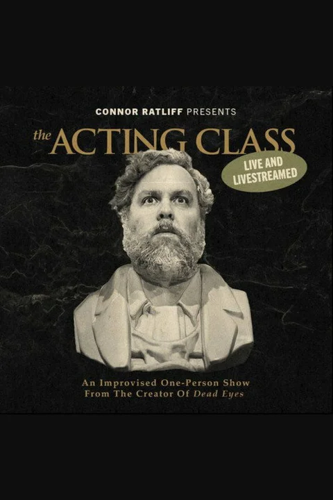 Connor Ratliff Presents: The Acting Class