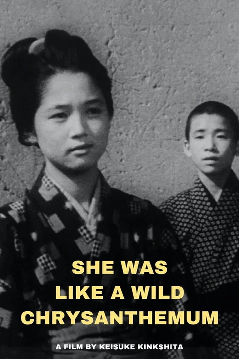 She Was Like a Wild Chrysanthemum