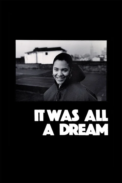It Was All a Dream