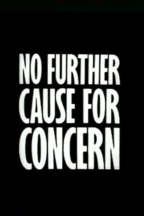 No Further Cause for Concern