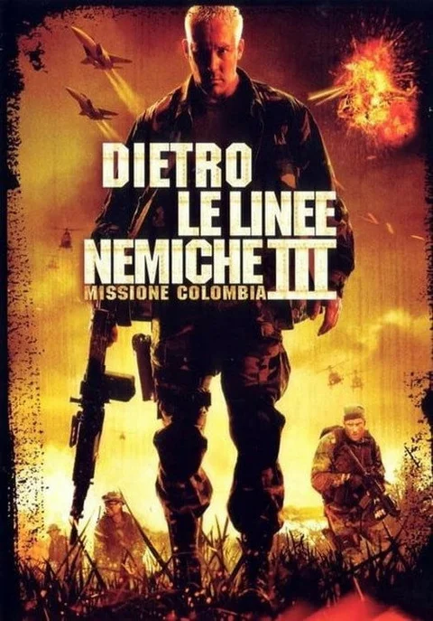 Behind Enemy Lines III: Colombia