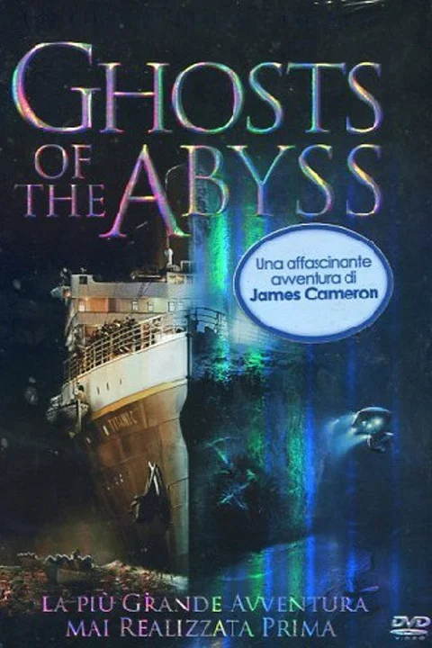 Ghosts of the Abyss