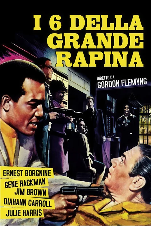 I sei della grande rapina