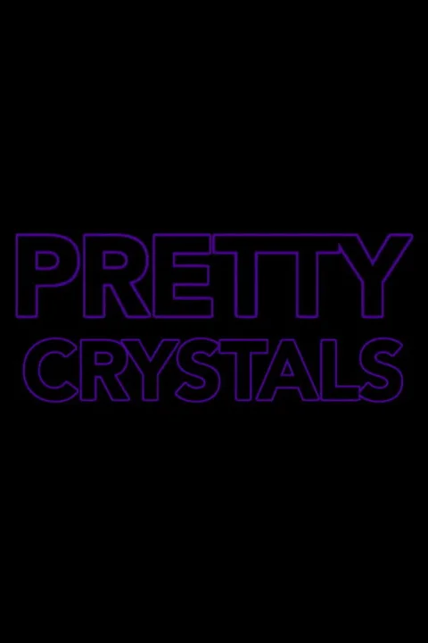 Pretty Crystals