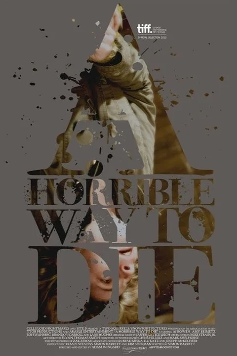 A Horrible Way to Die