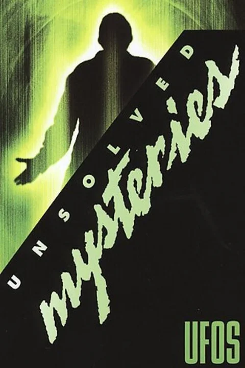 Unsolved Mysteries: UFOS