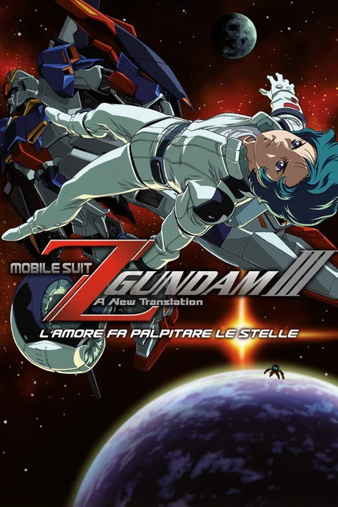 Mobile Suit Zeta Gundam - A New Translation III: Love is the Pulse of the Stars