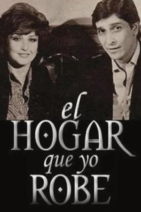 El hogar que yo robé