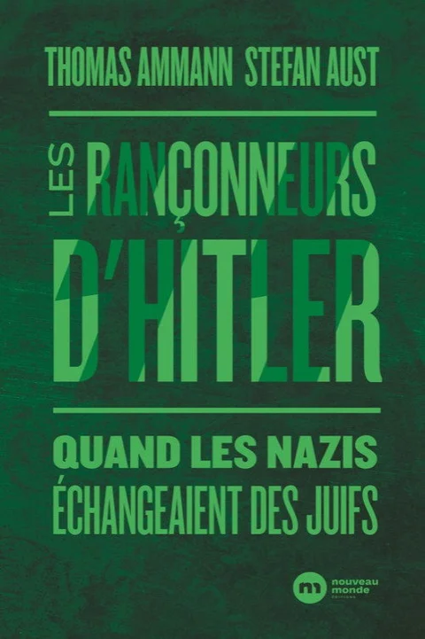 Hitlers Menschenhändler: Juden als Austauschware