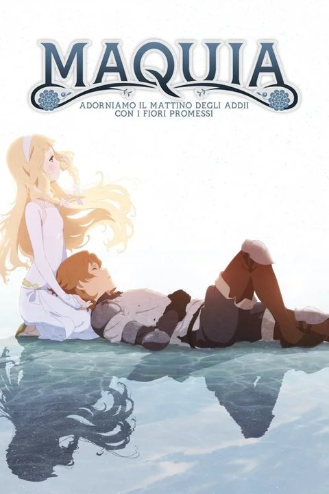 Maquia: When the Promised Flower Blooms