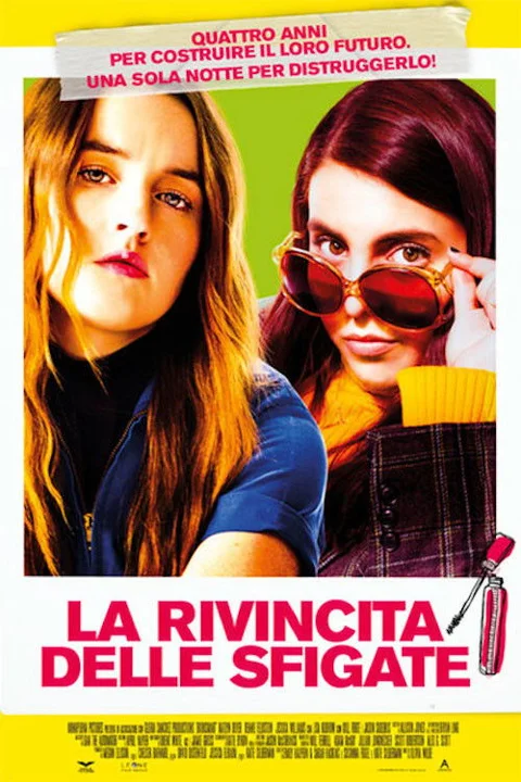 La rivincita delle sfigate