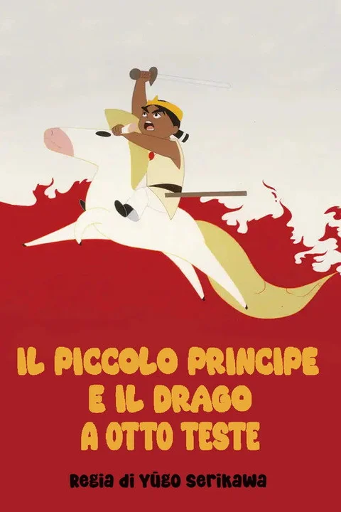 The Little Prince and the Eight-Headed Dragon
