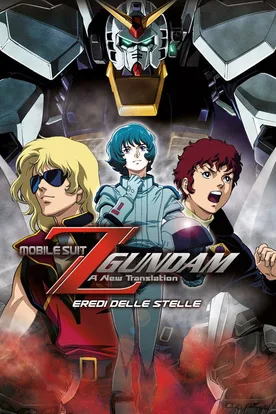 Mobile Suit Zeta Gundam - A New Translation I: Heirs to the Stars