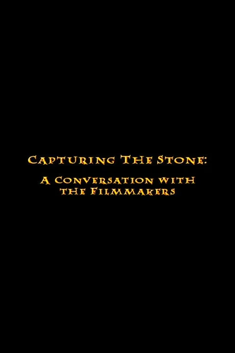 Capturing the Stone: A Conversation with the Filmmakers