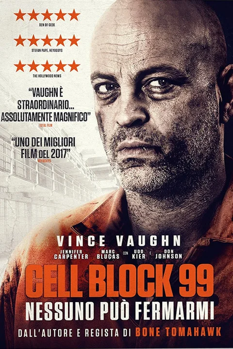 Cell Block 99 - Nessuno può fermarmi