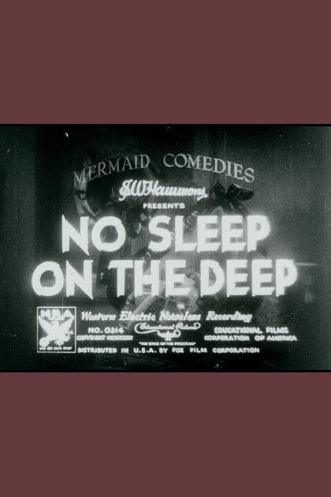 No Sleep on the Deep