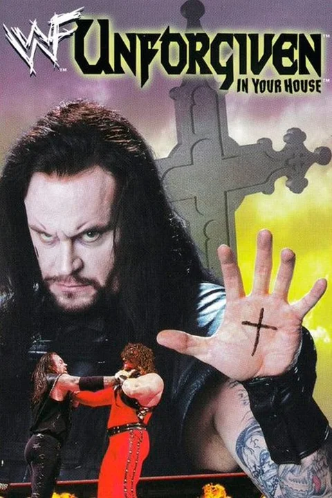 WWE Unforgiven: In Your House
