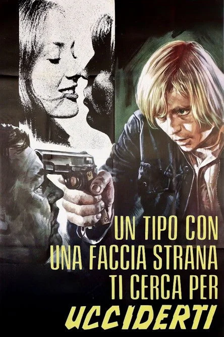 Un tipo con una faccia strana ti cerca per ucciderti