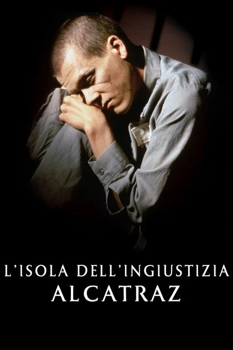 L'isola dell'ingiustizia - Alcatraz