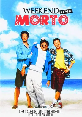 Weekend at Bernie's