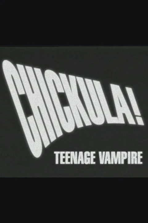 Chickula! Teenage Vampire
