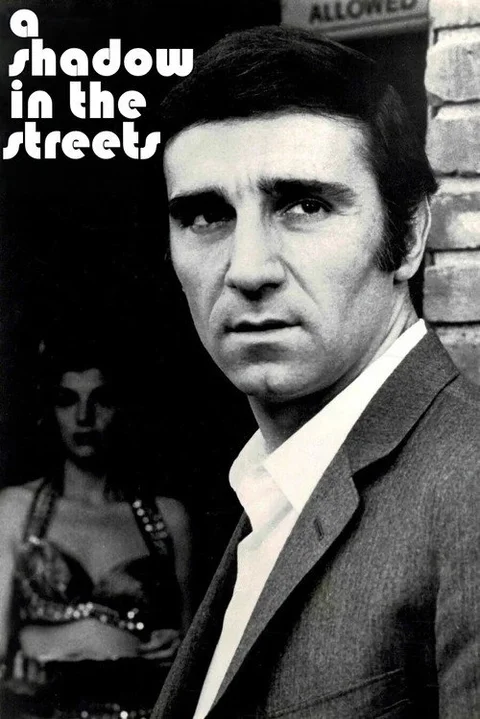 A Shadow in the Streets