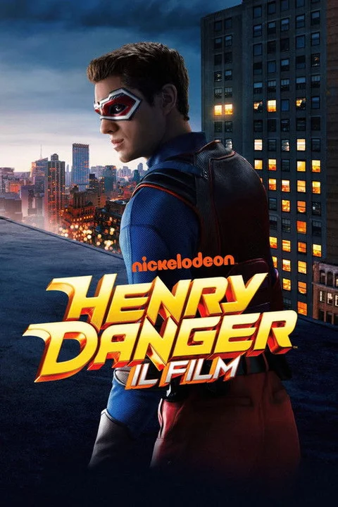 Henry Danger: The Movie